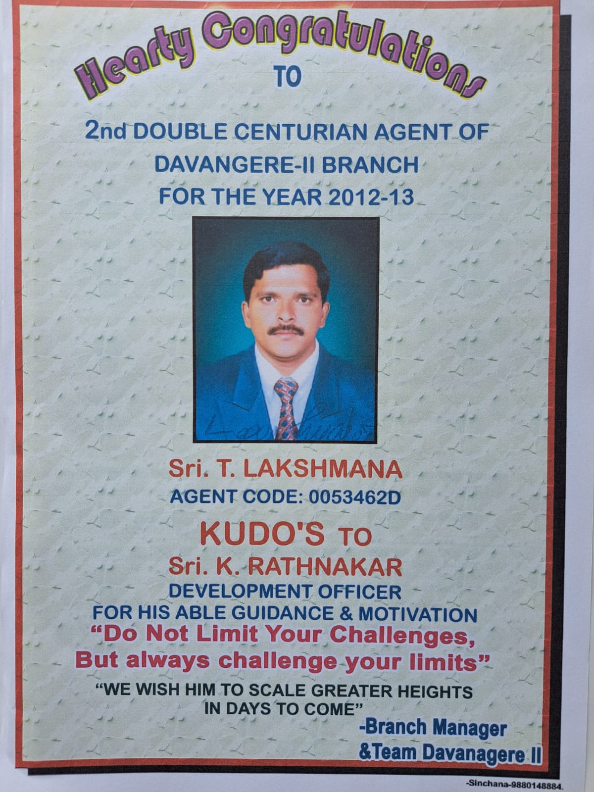 2nd Double Centurian Agent Of Devangere